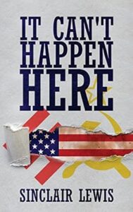 Cover of It Can't Happen Here by Sinclair Lewis