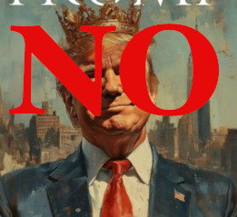 Picture of crowned Trump with "NO" in red superimposed